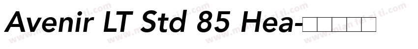 Avenir LT Std 85 Hea字体转换